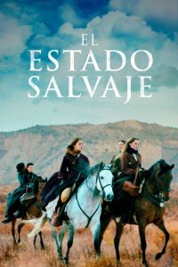 El estado salvaje (2020) Español Latino Descargar