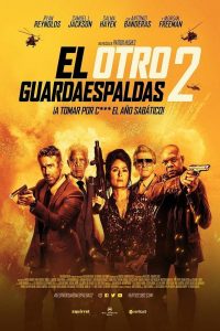 El otro guardaespaldas 2 (2021) Español Latino Descargar